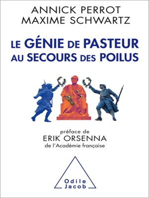 cover image of Le Génie de Pasteur au secours des poilus